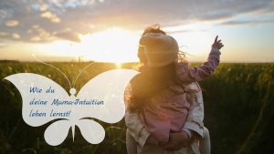 Nicole Reiter Coaching Mama-Intuition